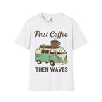 First Coffee Then Waves T‑Shirt