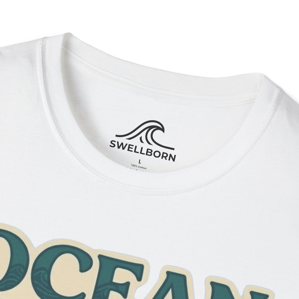 Ocean First. Everything Else Later. T-Shirt