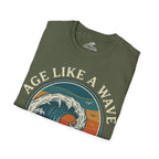 Age Like A Wave T-Shirt