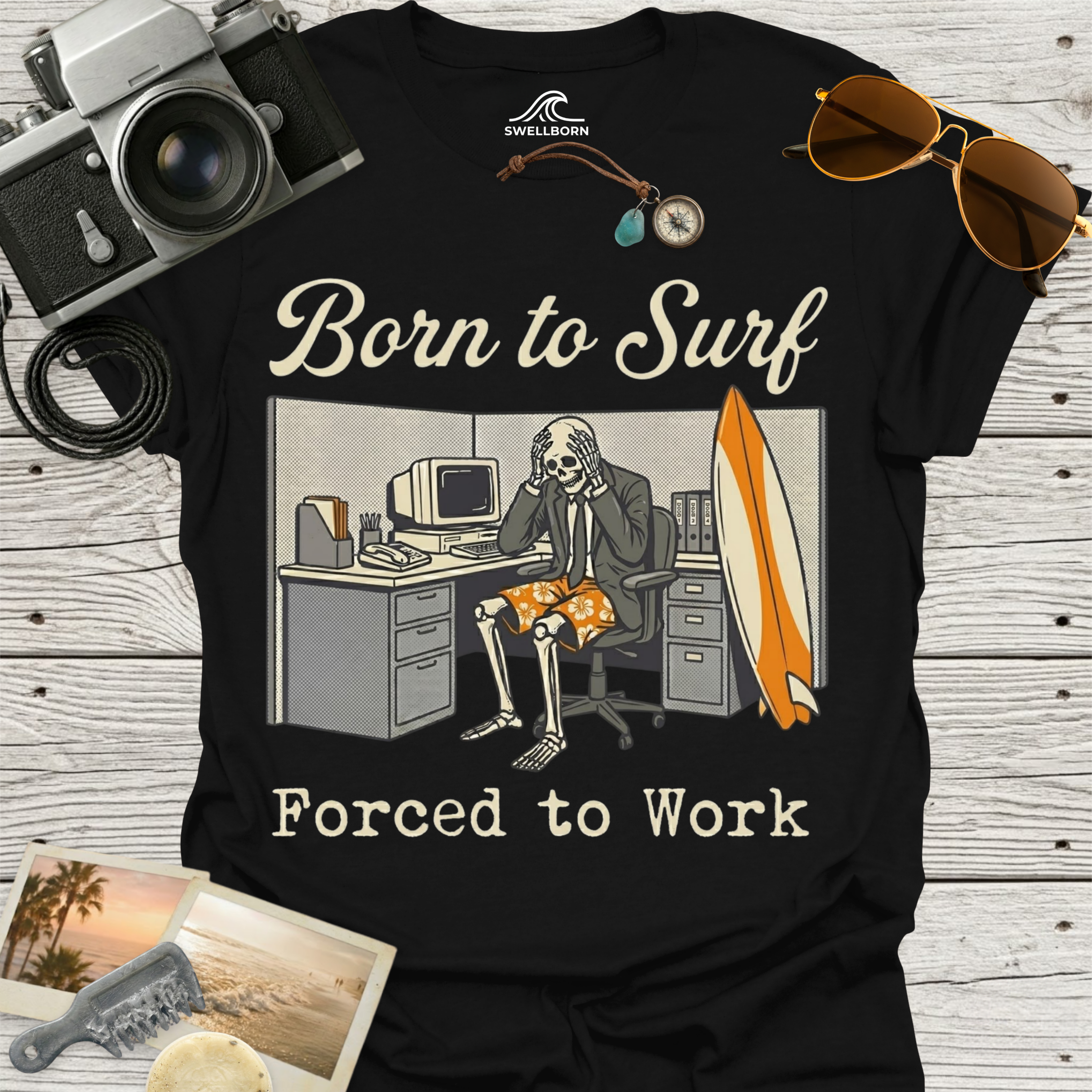 Born To Surf Forced To Work T-Shirt