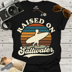Raised On Saltwater T-Shirt