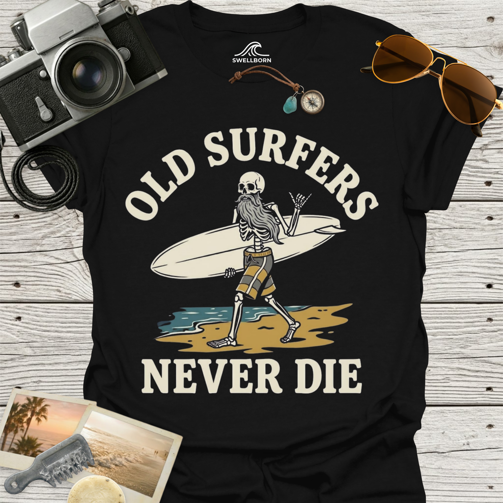 Old Surfers Never Die T-Shirt
