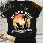 Beach Bum With Senior Perks T-Shirt