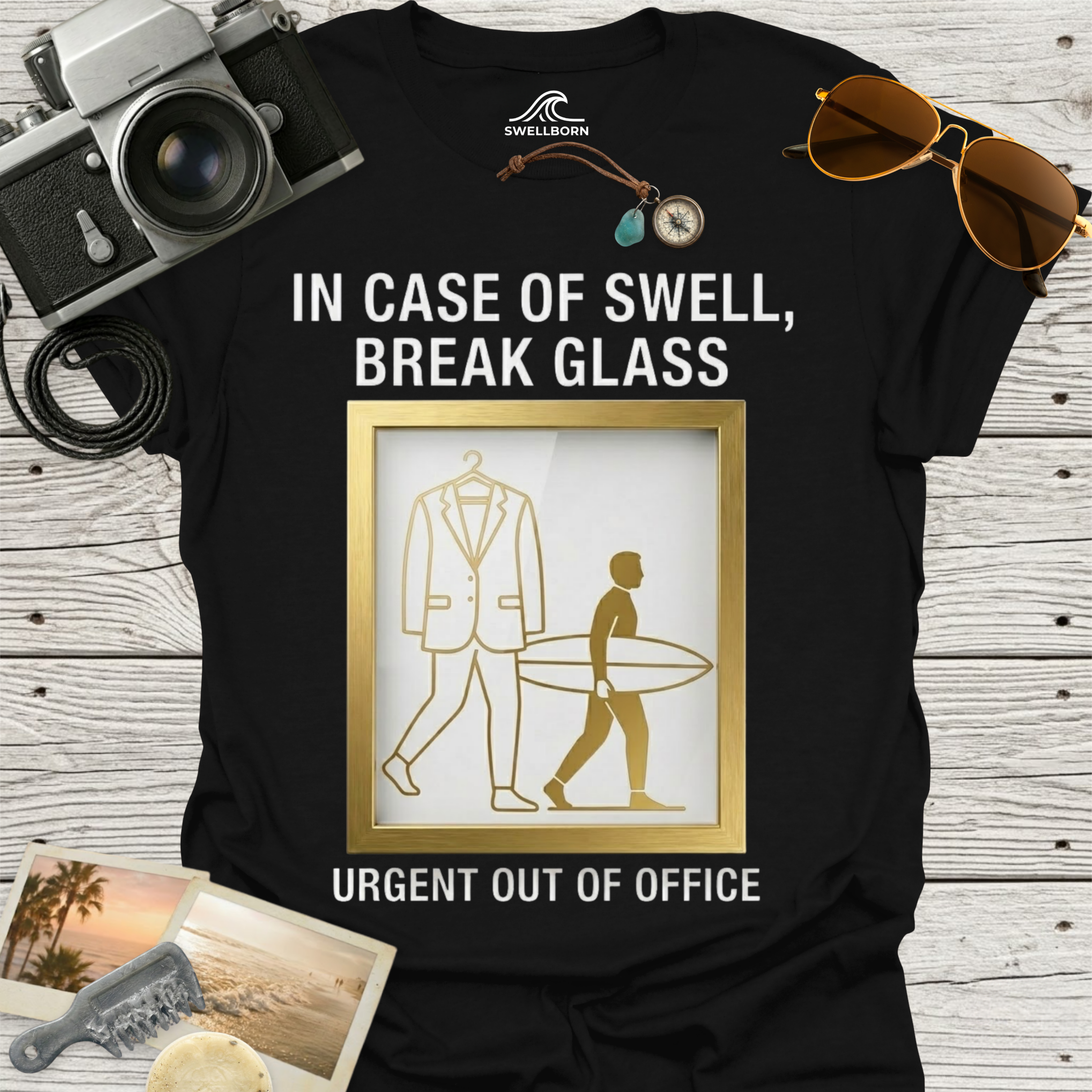 In Case of Swell, Break Glass (Urgent Out of Office) T-Shirt