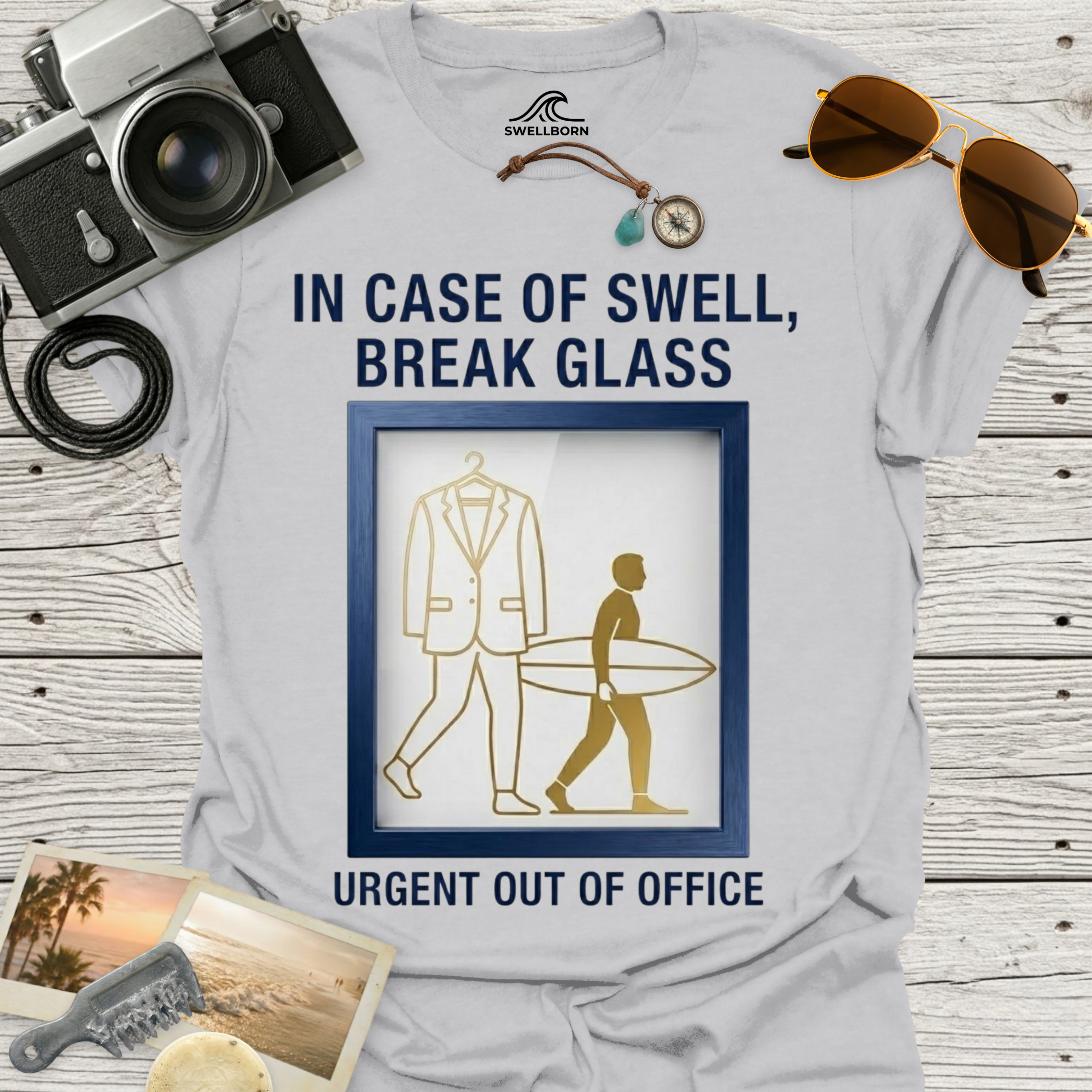 In Case of Swell, Break Glass (Urgent Out of Office) T-Shirt