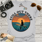 Still Out There T-Shirt