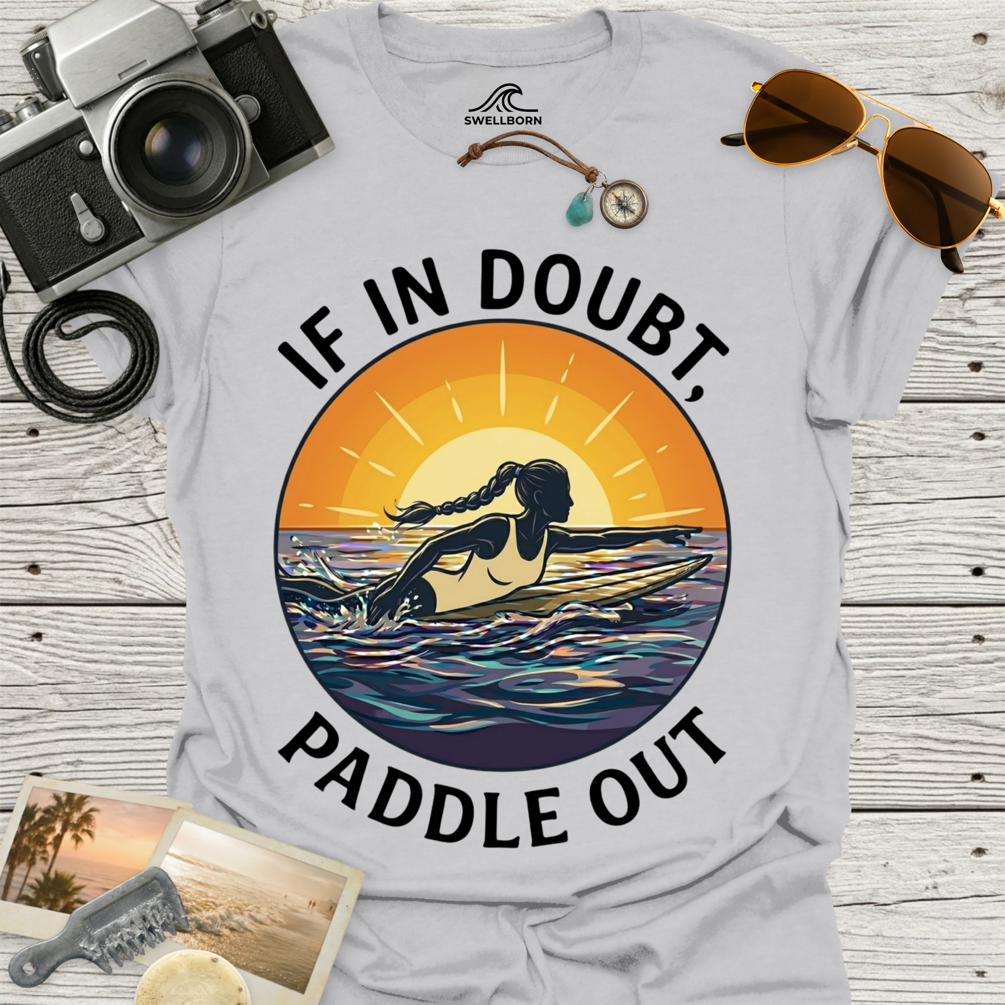 If In Doubt, Paddle Out T-Shirt