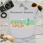 Permanent Vacation T-Shirt