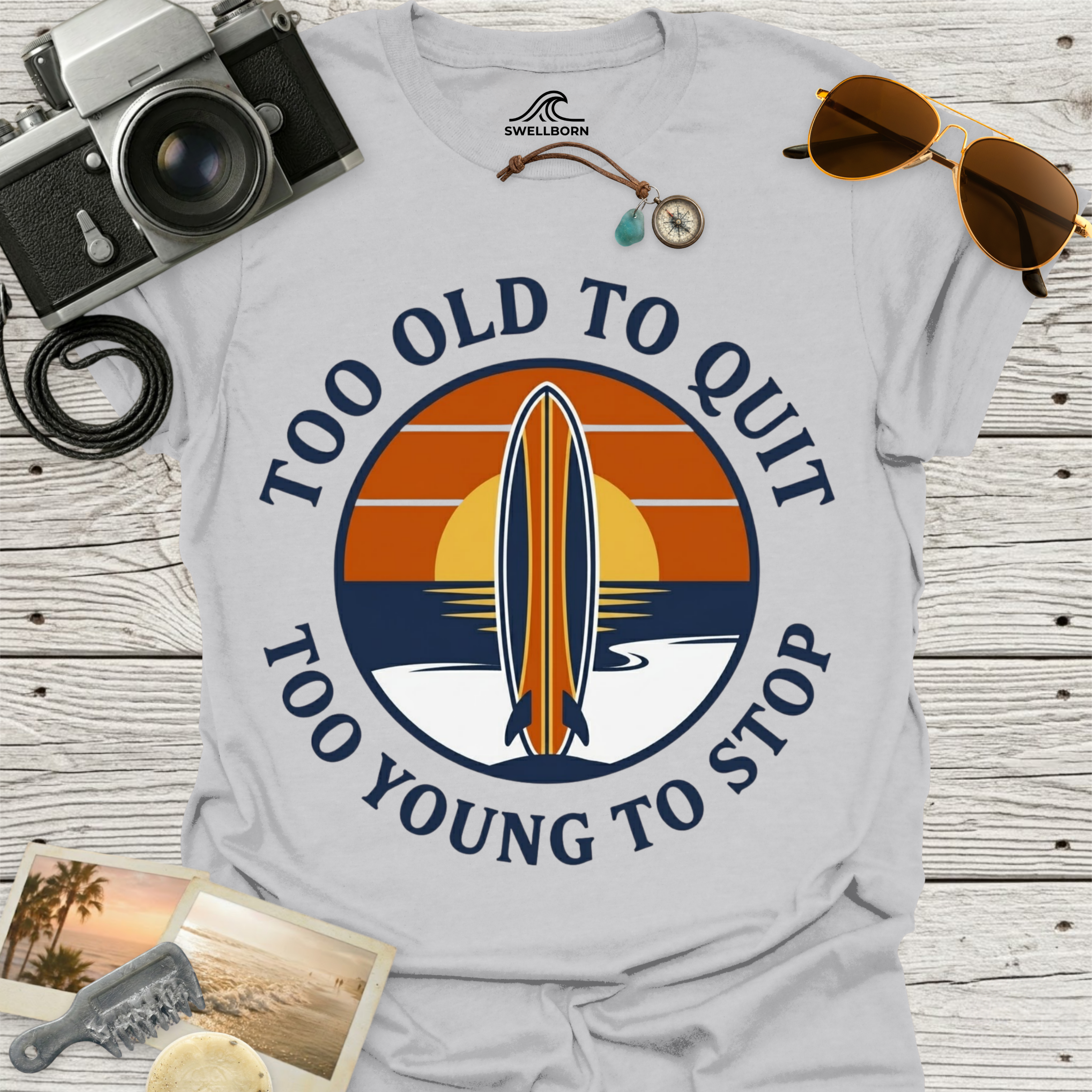 Too Old To Quit Too Young To Stop T-Shirt