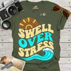Swell Over Stress T-Shirt