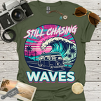 Still Chasing Waves T-Shirt