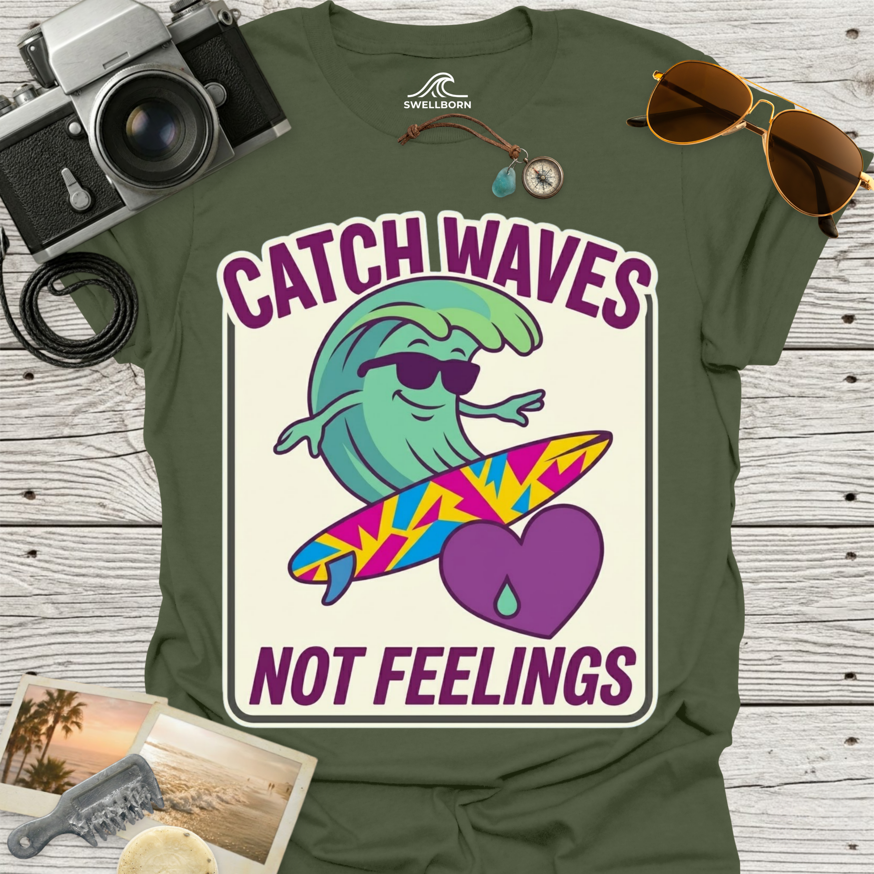 Catch Waves Not Feelings T-Shirt