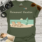 Permanent Vacation T-Shirt