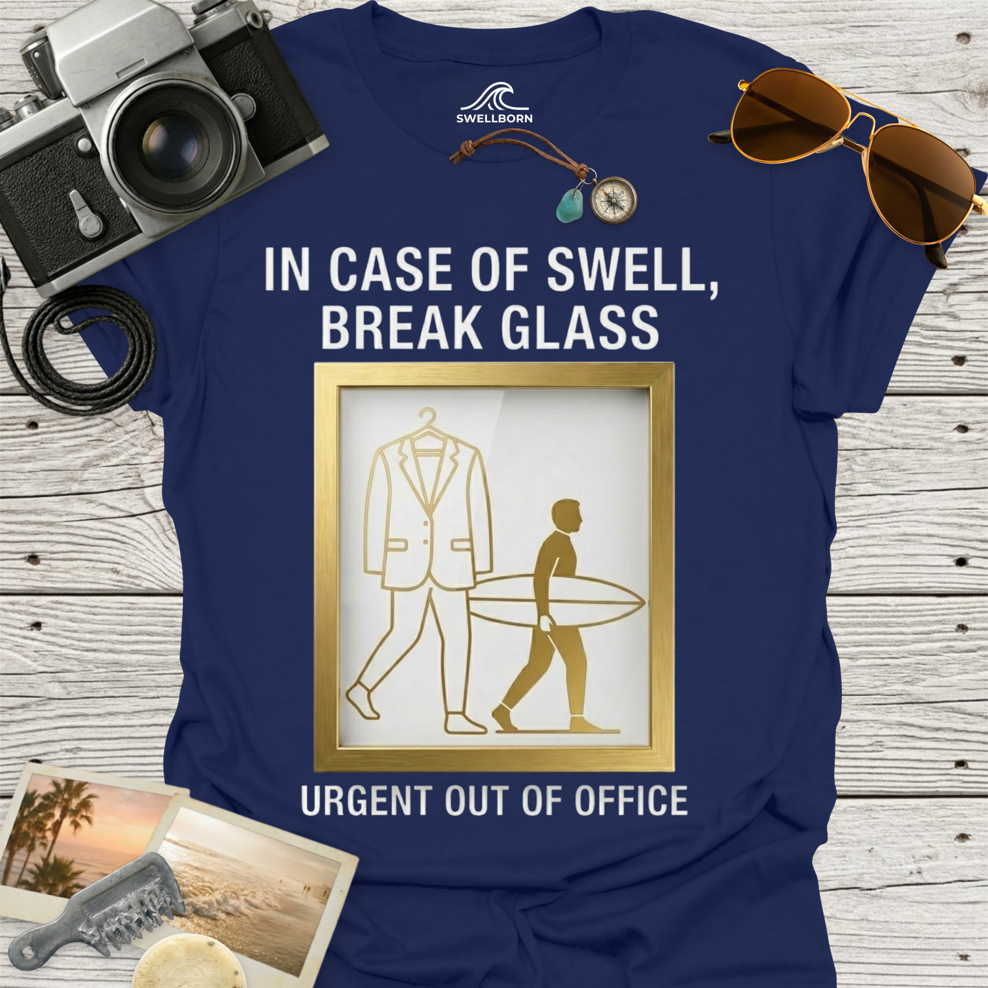 In Case of Swell, Break Glass (Urgent Out of Office) T-Shirt