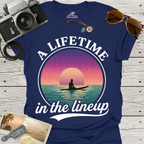 A Lifetime In The Lineup T-Shirt
