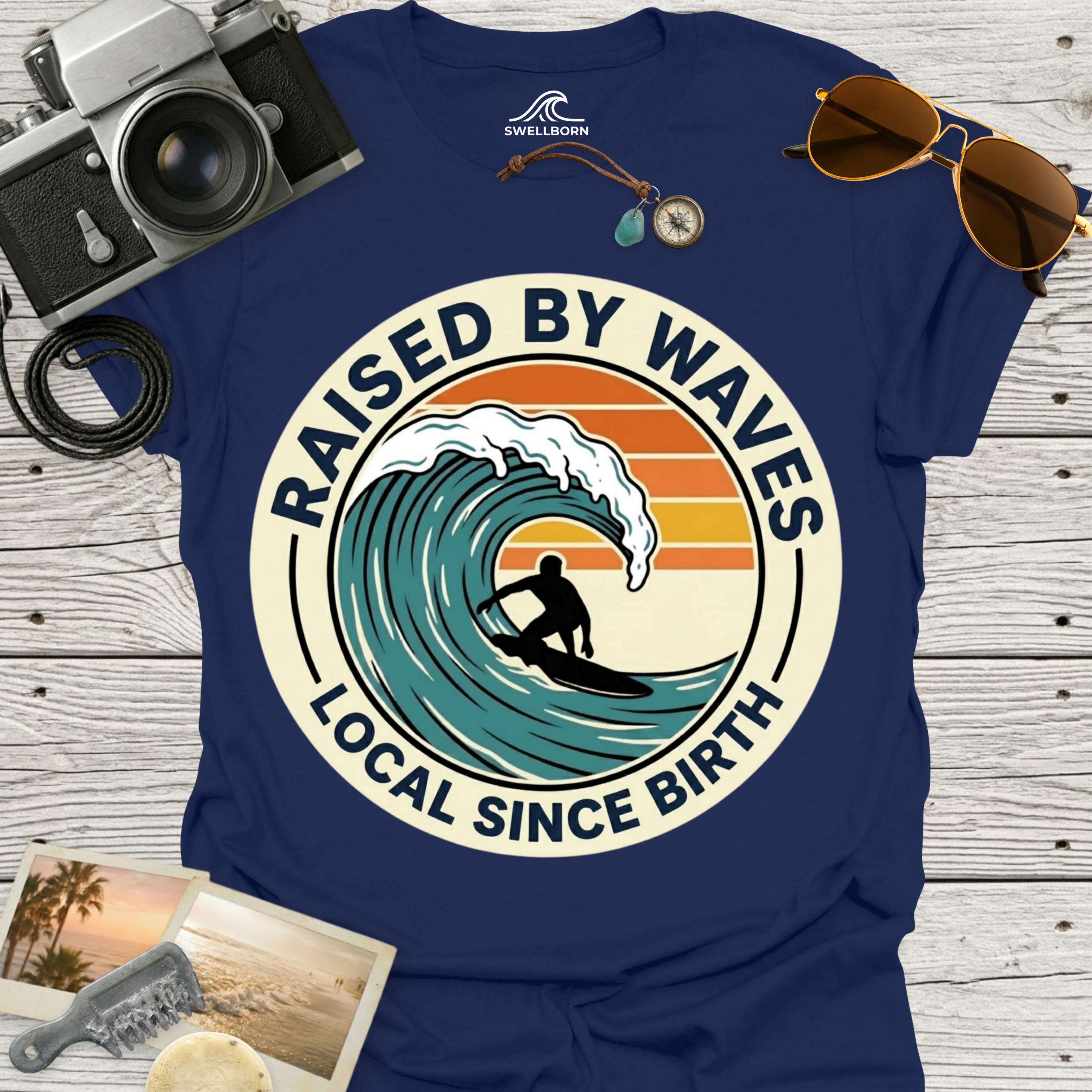 Raised By Waves Local Since Birth T-Shirt