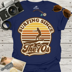 Surfing Since The 70's T-Shirt