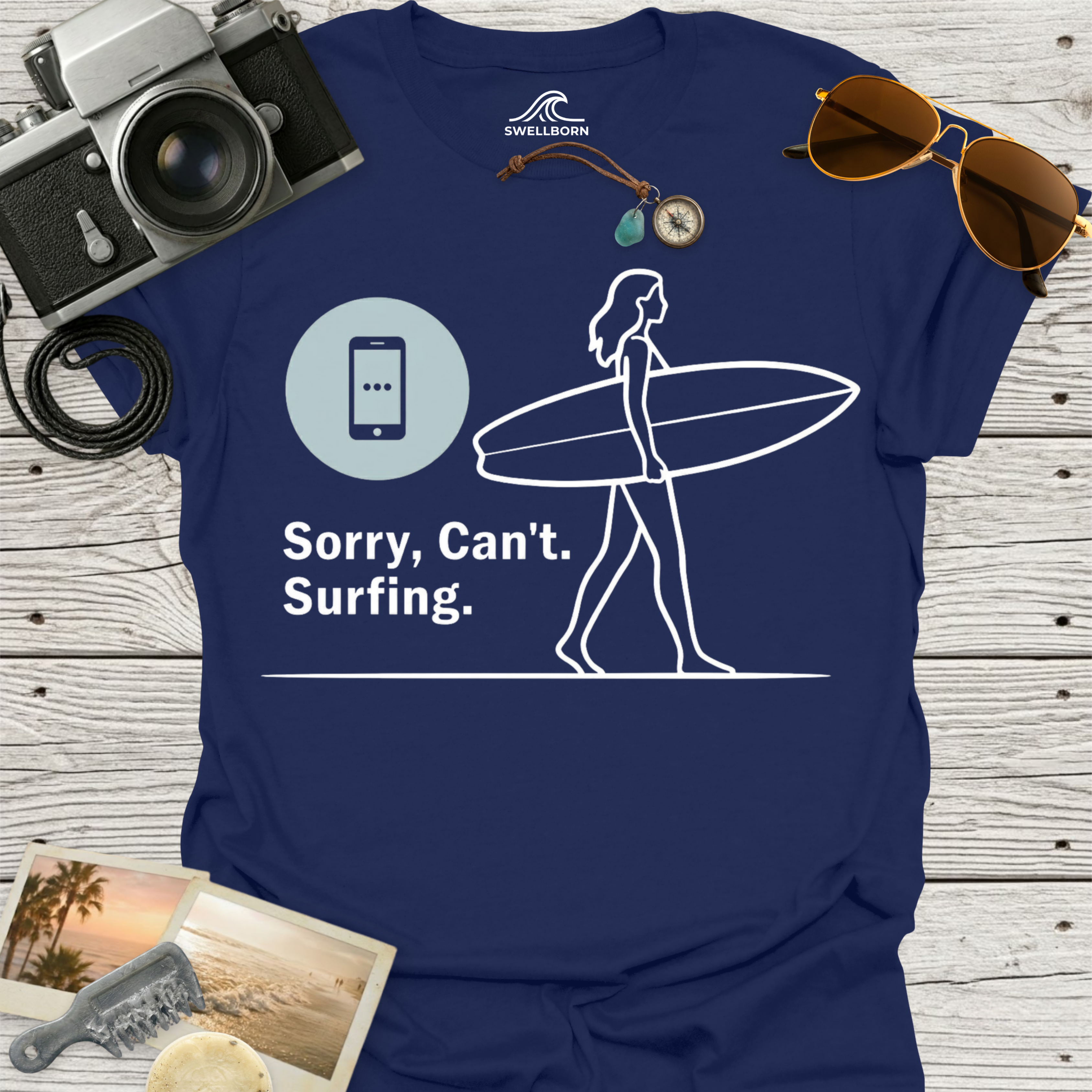 Sorry, Can’t. Surfing. T-Shirt