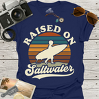 Raised On Saltwater T-Shirt