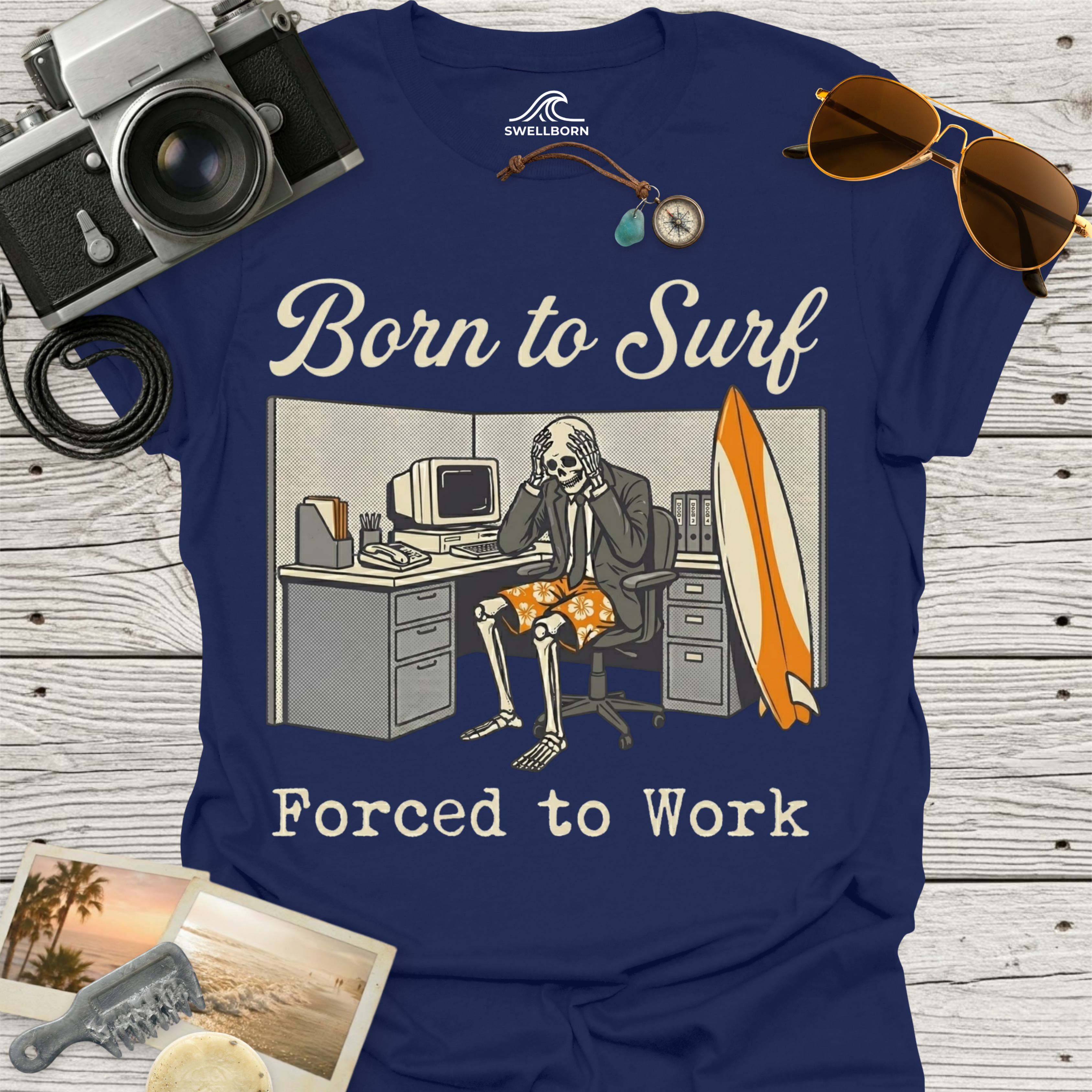 Born To Surf Forced To Work T-Shirt