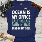 Ocean Is My Office T-Shirt