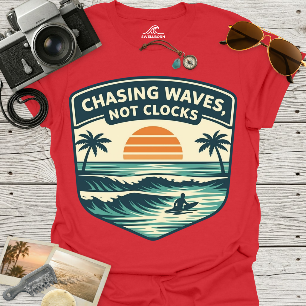 Chasing Waves Not Clocks T-Shirt