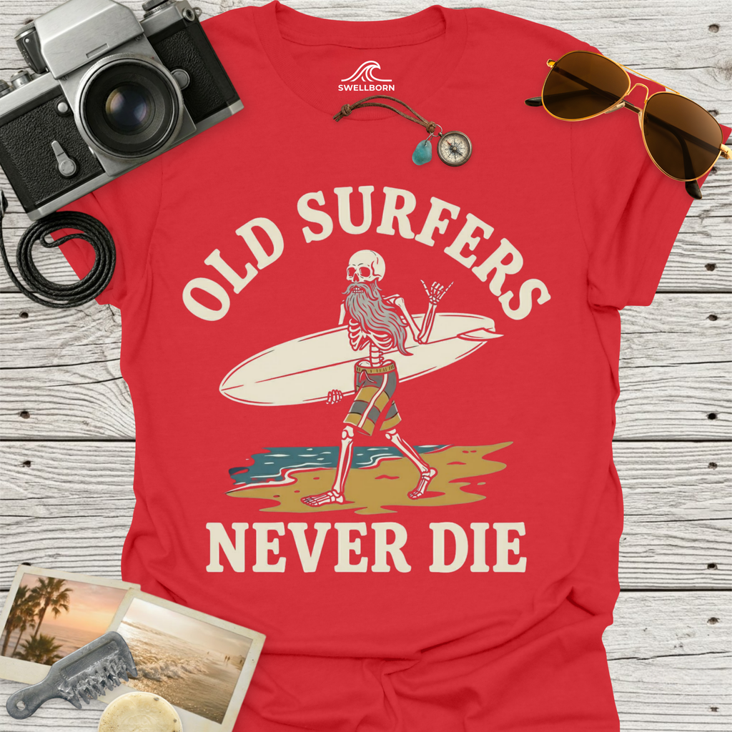 Old Surfers Never Die T-Shirt