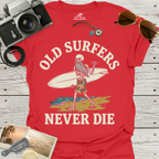 Old Surfers Never Die T-Shirt