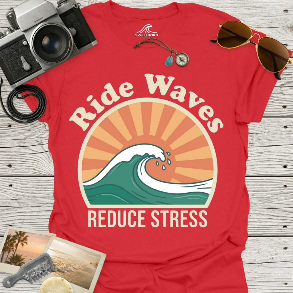 Ride Waves Reduce Stress T-Shirt