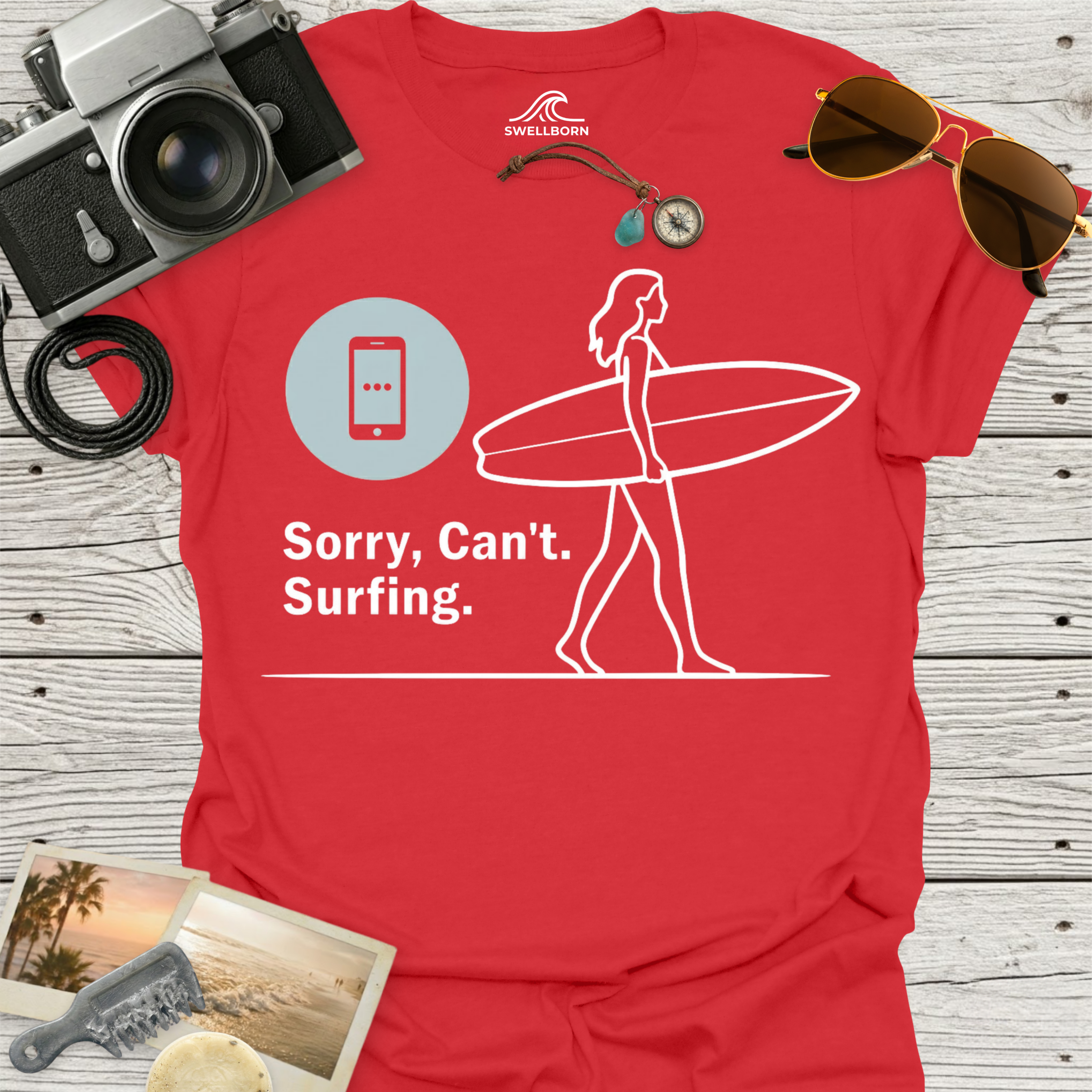Sorry, Can’t. Surfing. T-Shirt