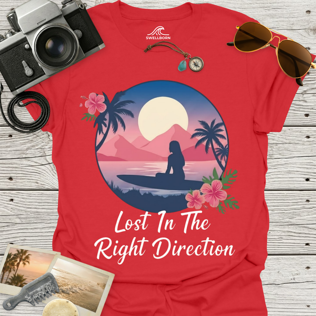 Lost In The Right Direction  T-Shirt