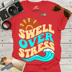 Swell Over Stress T-Shirt