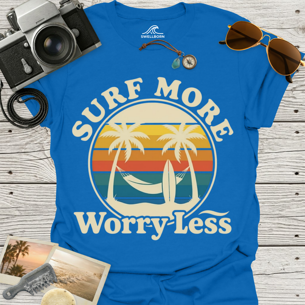 Surf More Worry Less T-Shirt