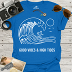 Good Vibes & High Tides T-Shirt