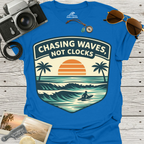 Chasing Waves Not Clocks T-Shirt