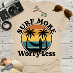 Surf More Worry Less T-Shirt