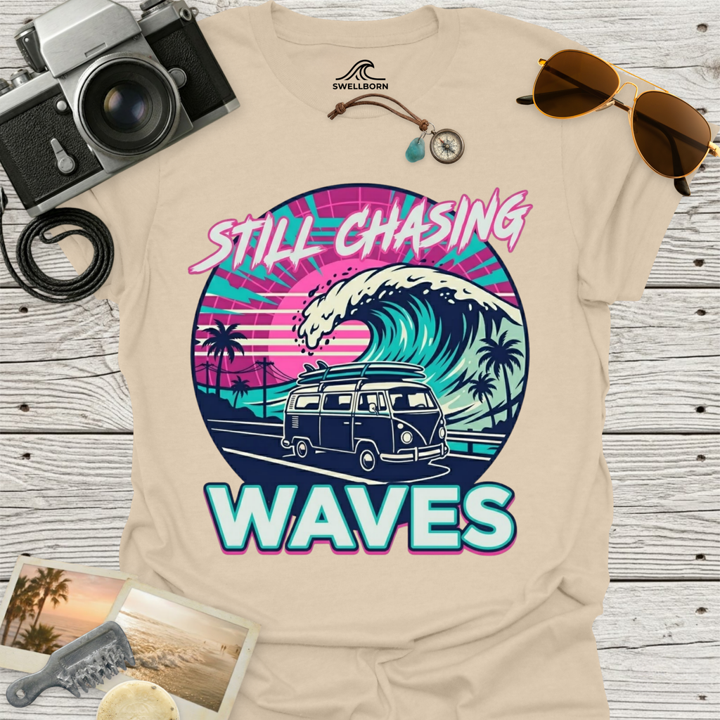 Still Chasing Waves T-Shirt