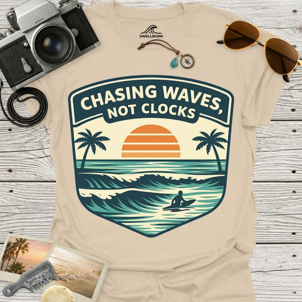 Chasing Waves Not Clocks T-Shirt