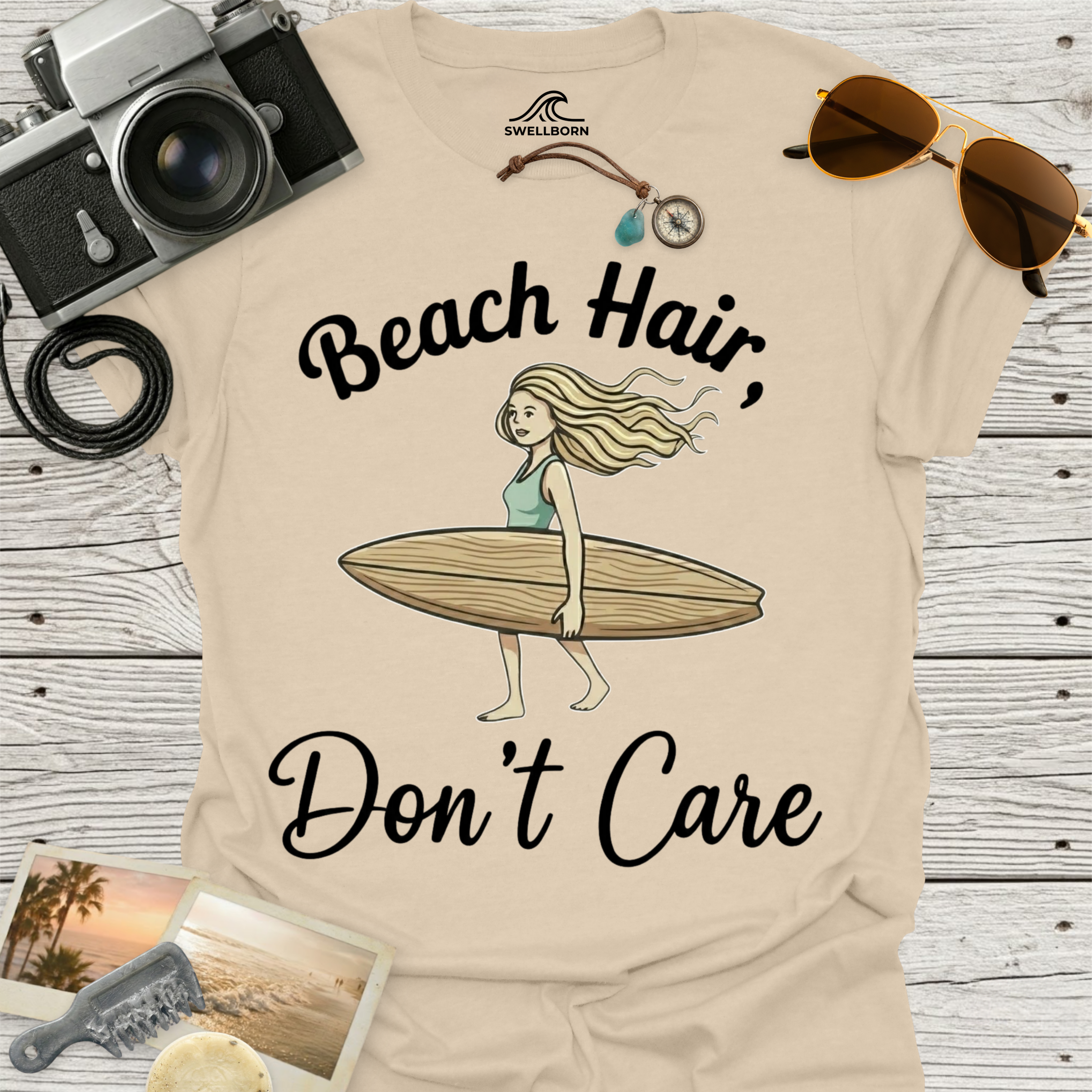 Beach Hair,  Don't Care T-Shirt