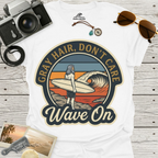 Gray Hair, Don't Care T-Shirt
