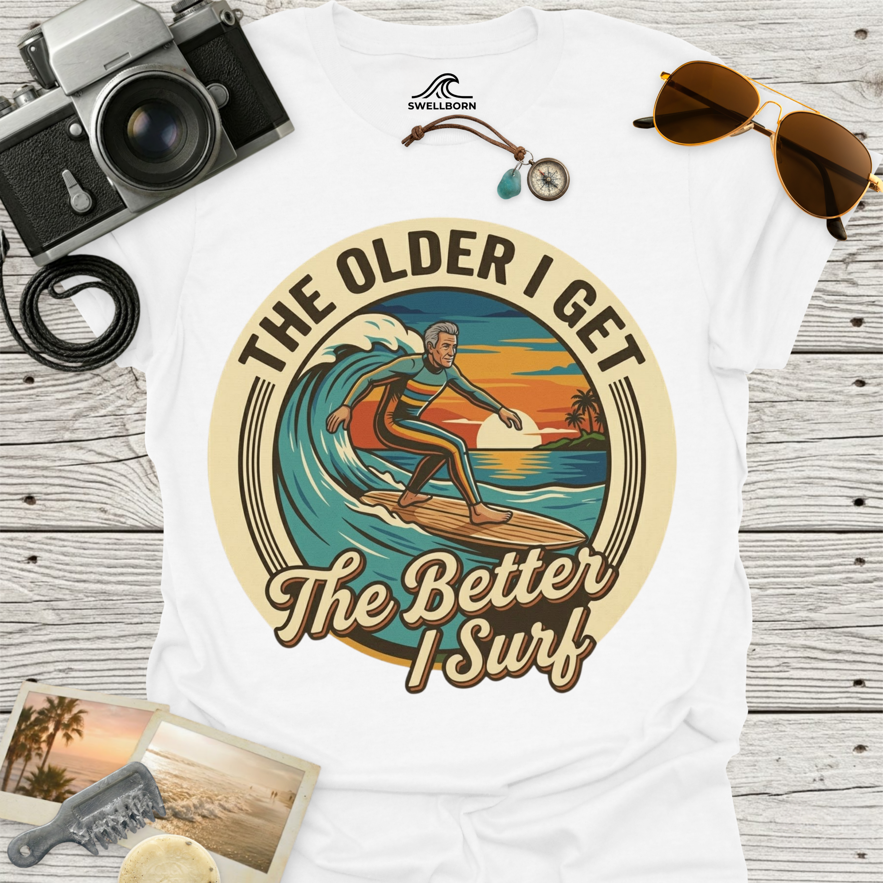 The Older I Get The Better I Surf T-Shirt