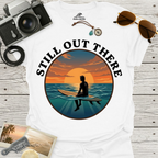 Still Out There T-Shirt