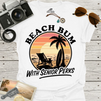 Beach Bum With Senior Perks T-Shirt