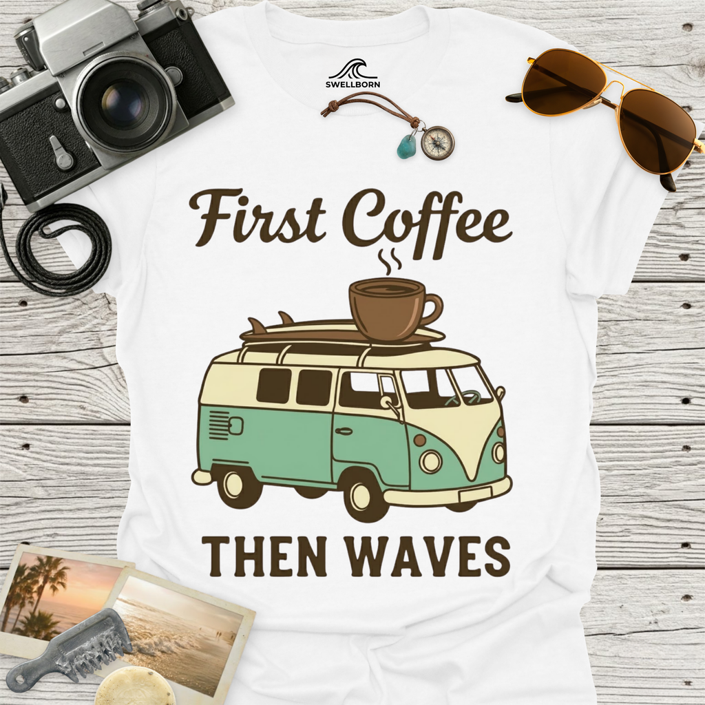 First Coffee Then Waves T‑Shirt