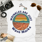 Wrinkles Are Just Wave Marks T-Shirt