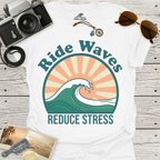 Ride Waves Reduce Stress T-Shirt