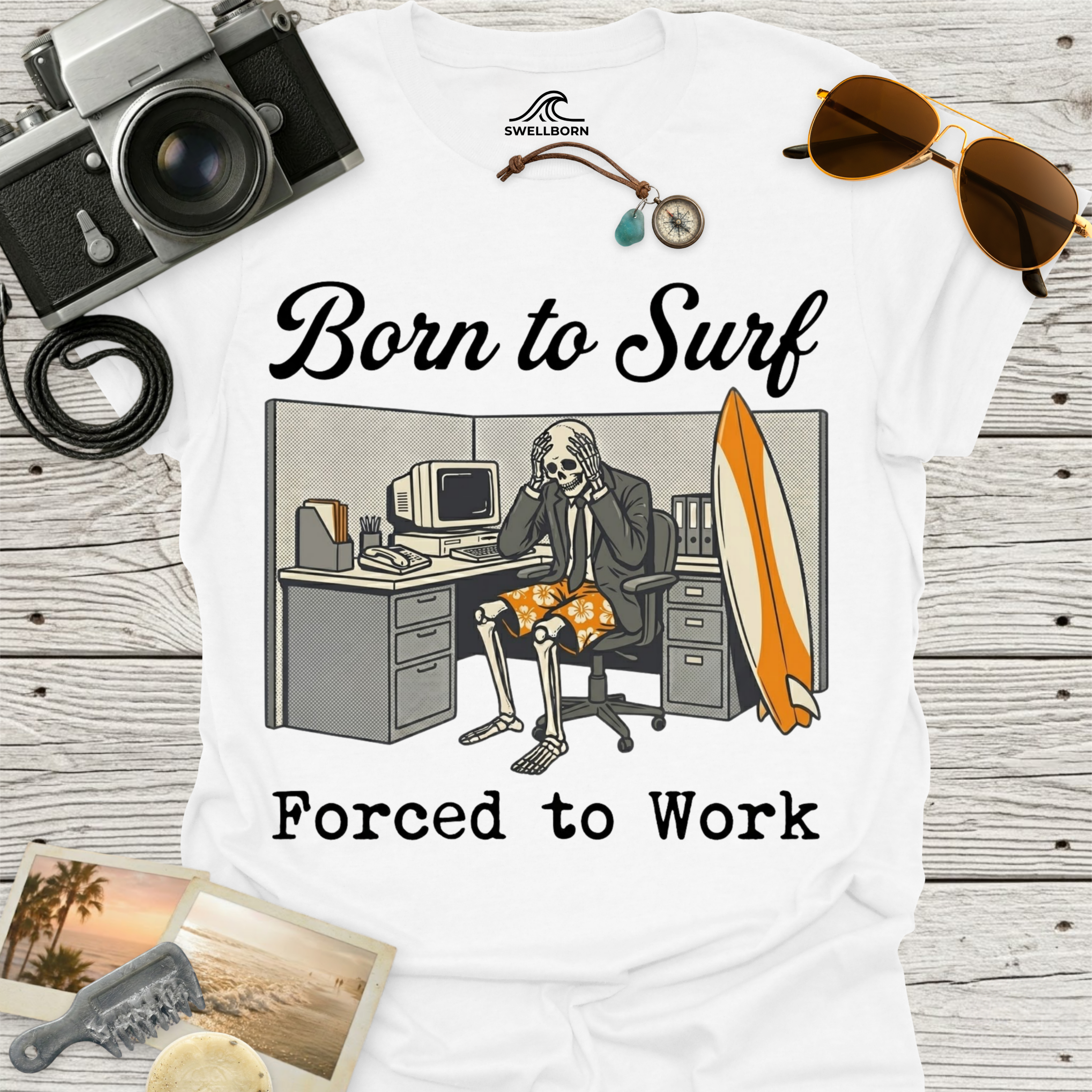 Born To Surf Forced To Work T-Shirt